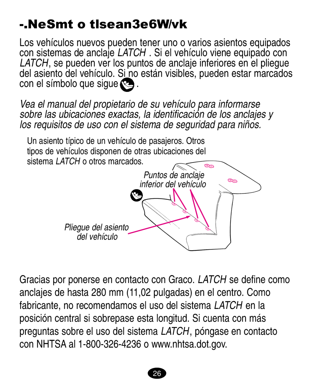 Graco LiteRiders manual Ubicación del Latch 