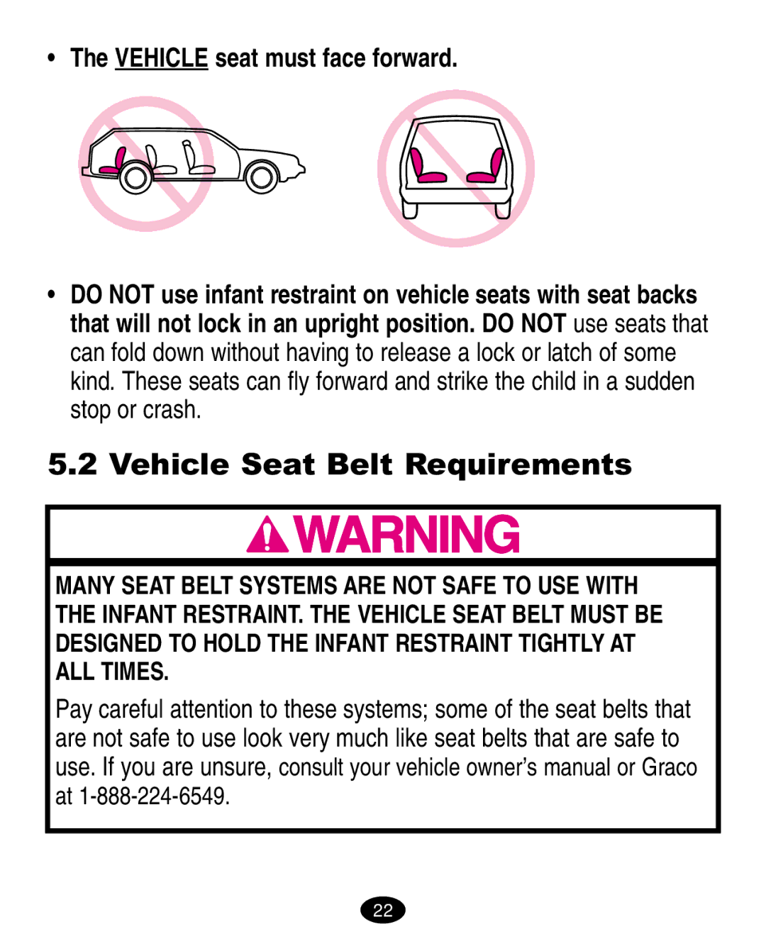 Graco LiteRiders manual Vehicle Seat Belt Requirements, Vehicle seat must face forward 