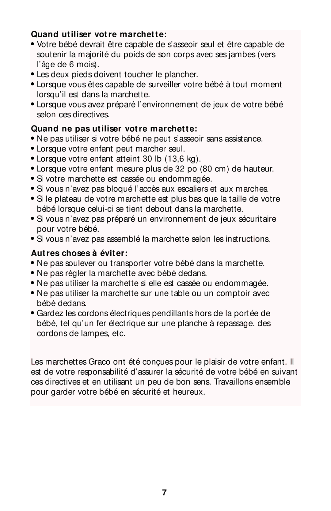 Graco little tikes manual Quand utiliser votre marchette, Quand ne pas utiliser votre marchette, Autres choses à éviter 