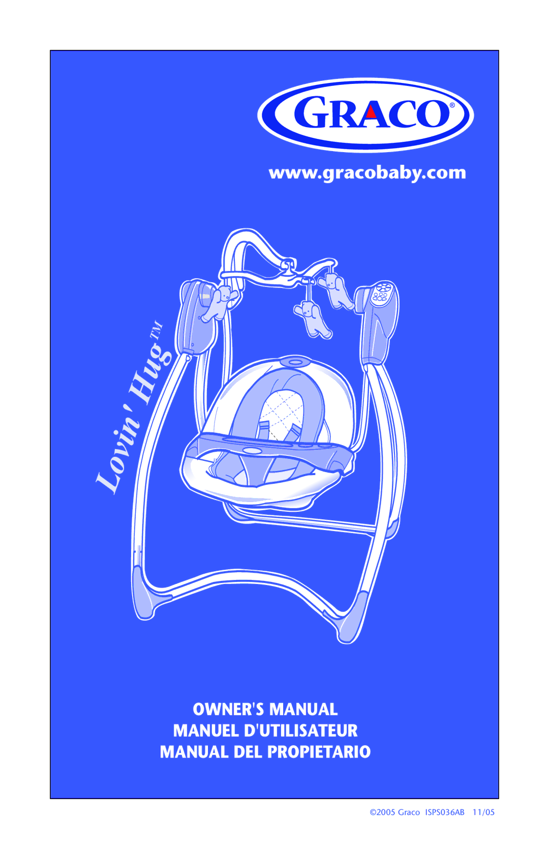 Graco Lovin' Hug Swing manual Manuel Dutilisateur Manual DEL Propietario 