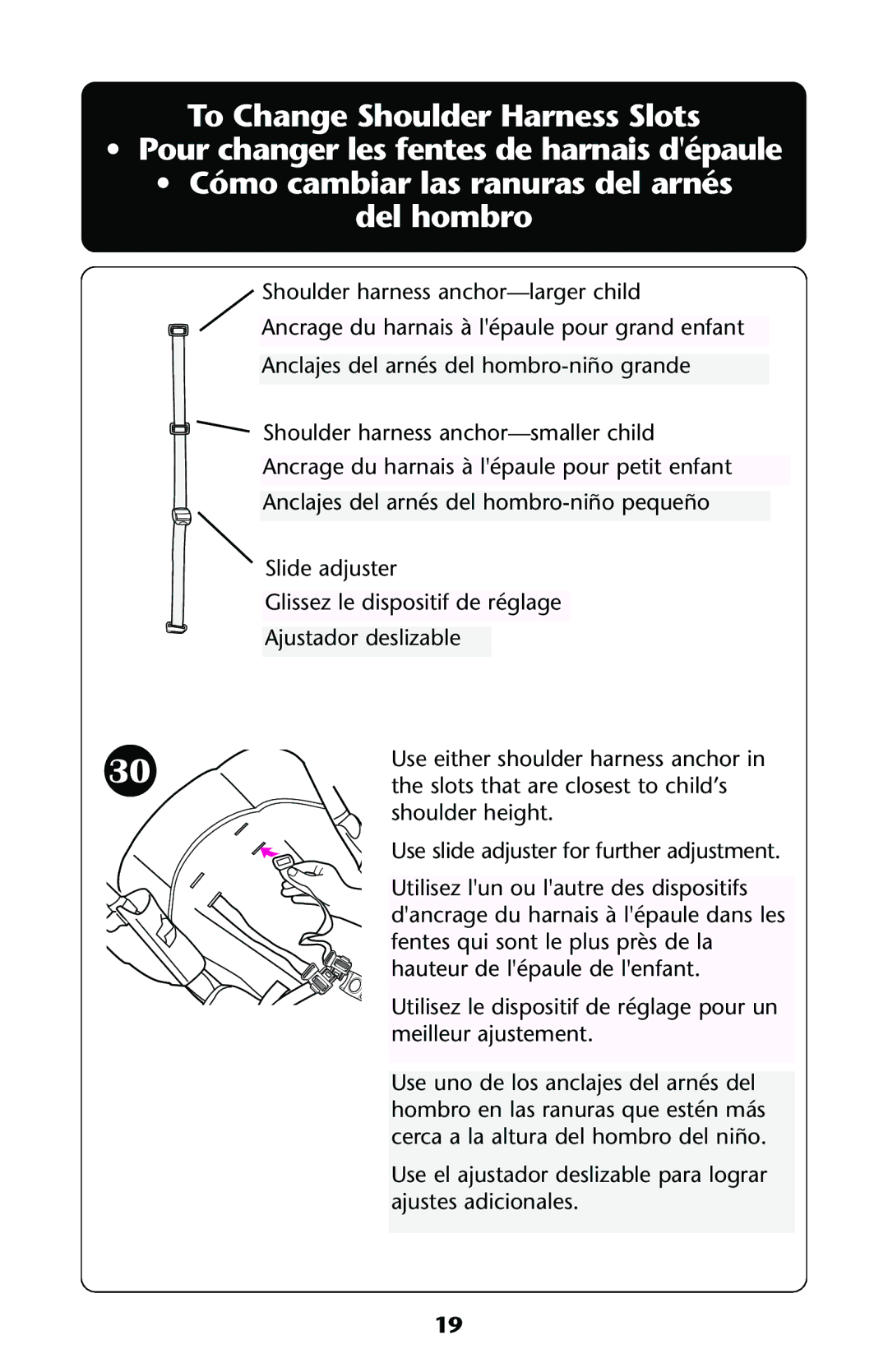 Graco Mosaic manual Use slide adjuster for further adjustment 