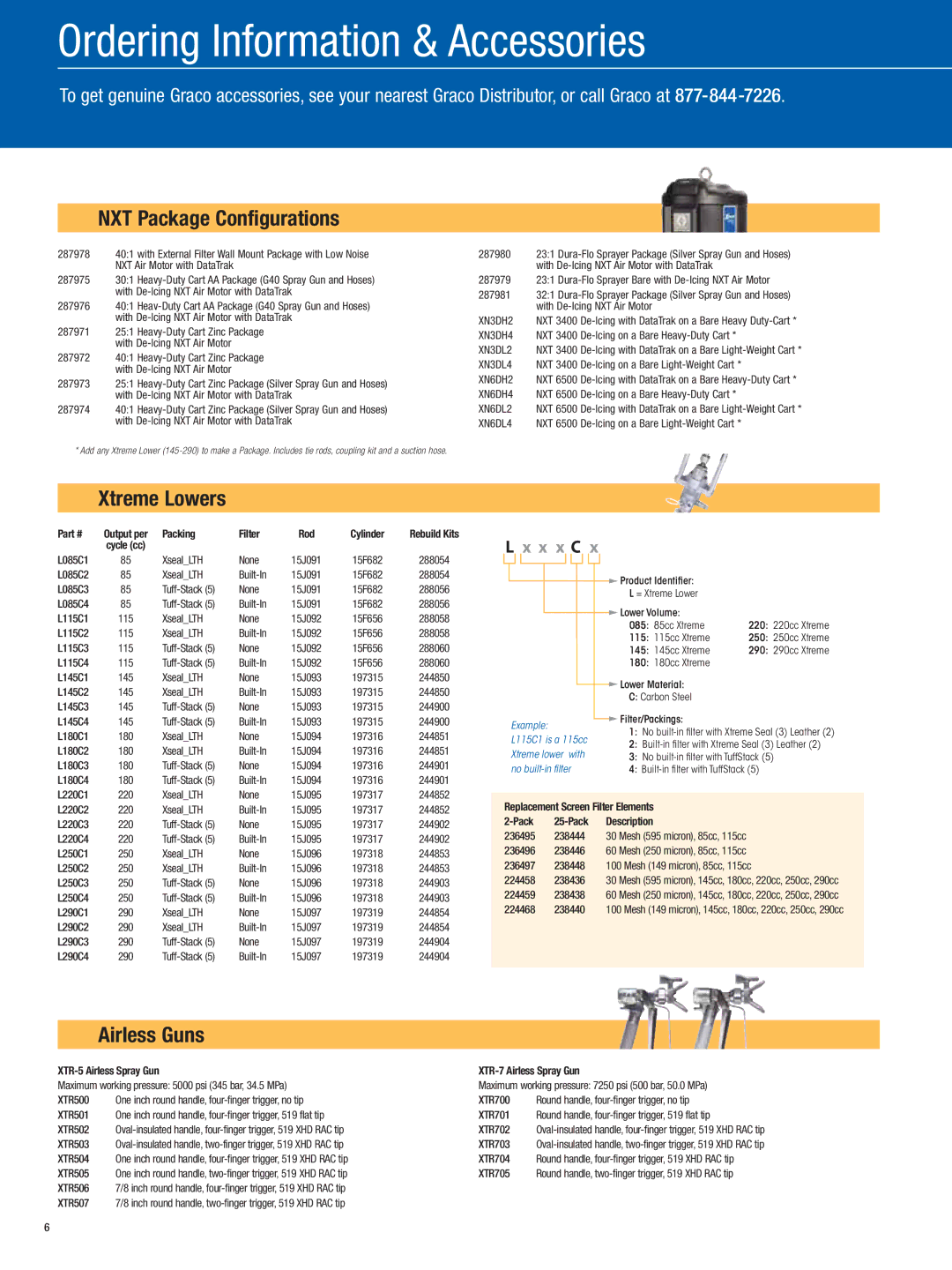 Graco X90, X55, X80, X50, X70, X60 Ordering Information & Accessories, NXT Package Configurations, Xtreme Lowers, Airless Guns 