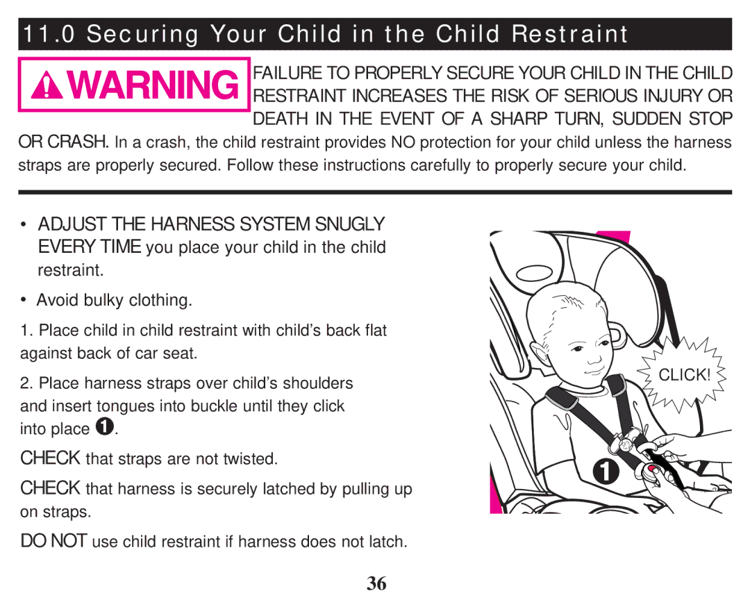 Graco PD101777B owner manual Securing Your Child in the Child Restraint, Avoid bulky clothing 