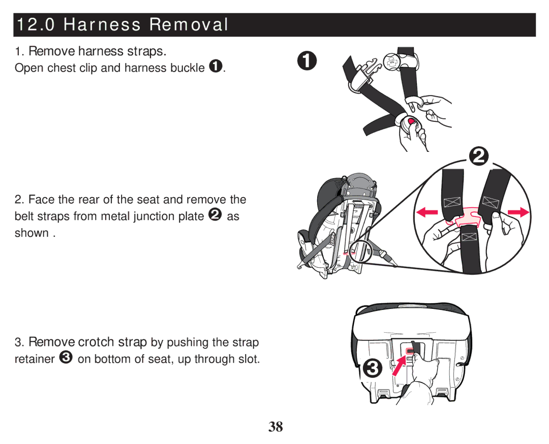 Graco PD101777B owner manual Harness Removal, Remove harness straps 