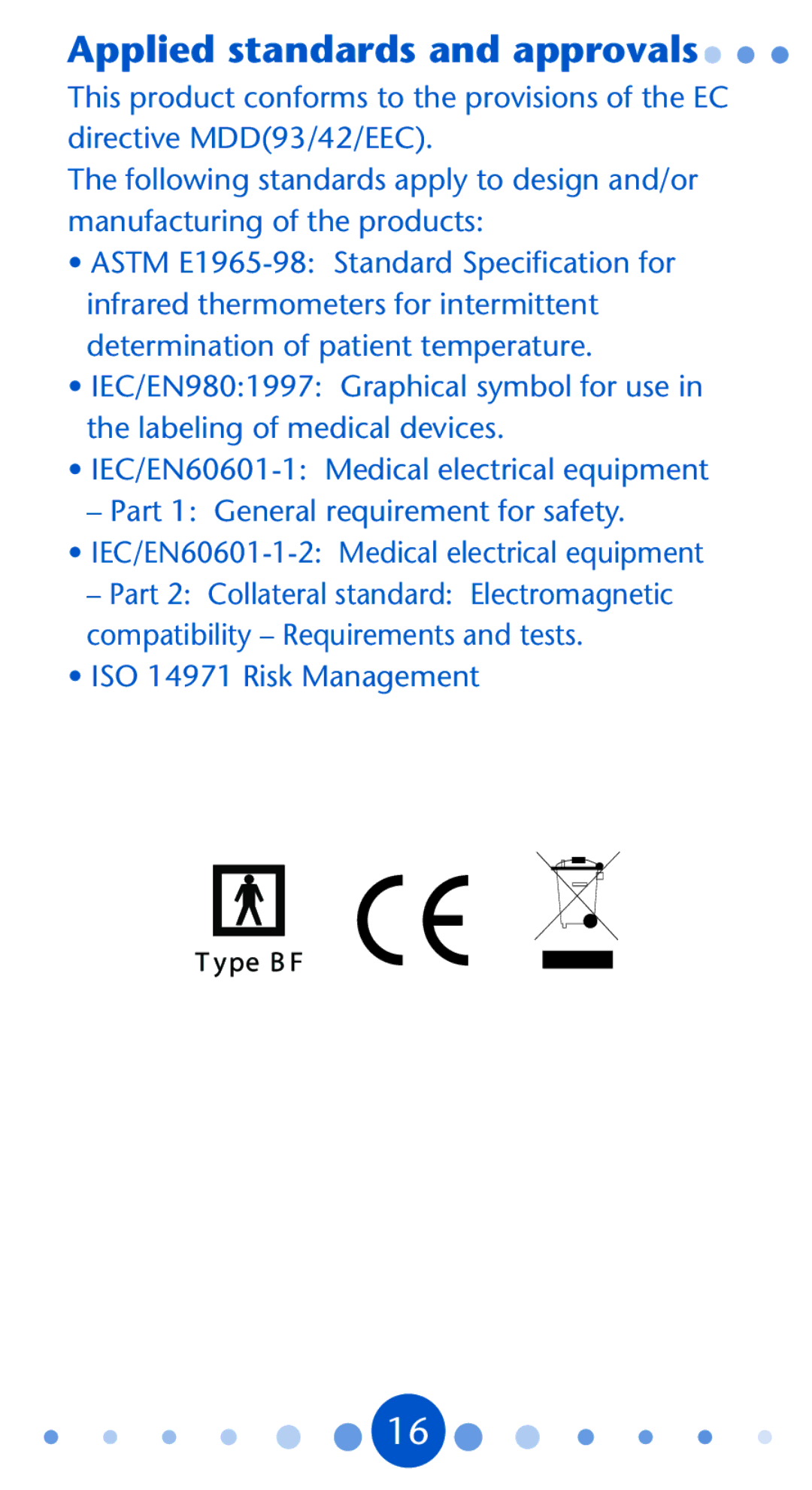 Graco PD104815A, 1750365 owner manual Applied standards and approvals 