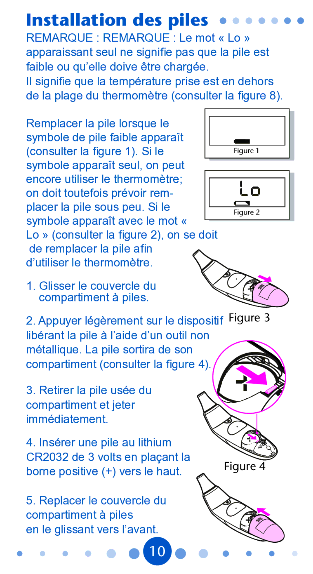 Graco PD104815A, 1750365 owner manual Installation des piles 