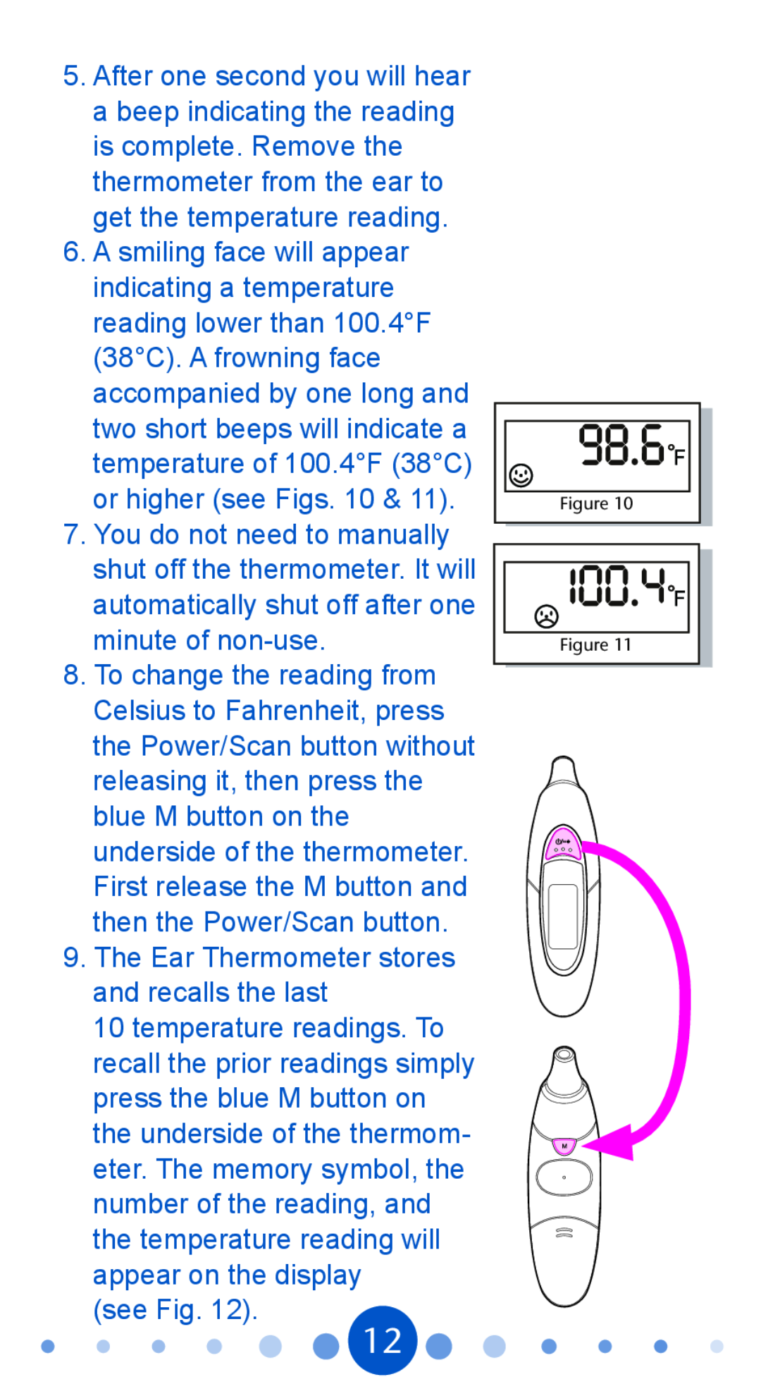 Graco PD104815A, 1750365 owner manual The Ear Thermometer stores and recalls the last, see Fig 
