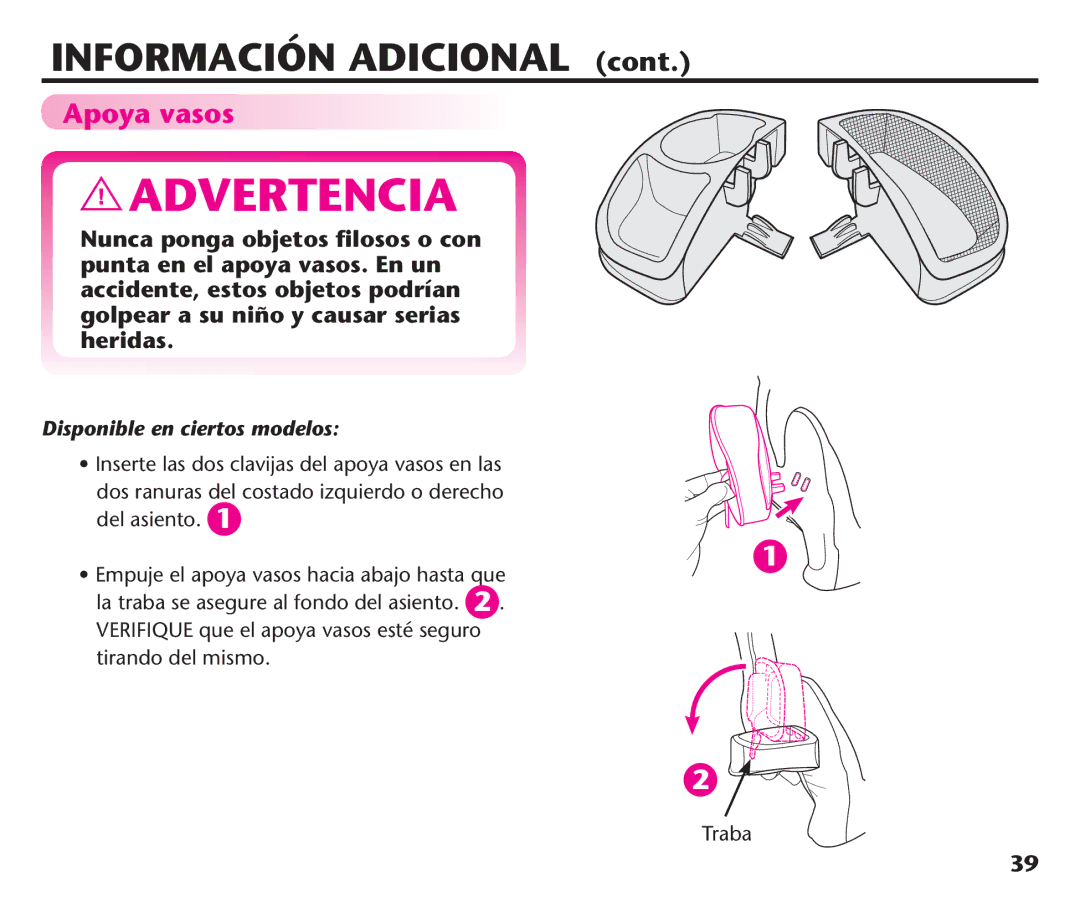 Graco 1758573, PD106974A manual Apoya vasos, Disponible en ciertos modelos, Traba 