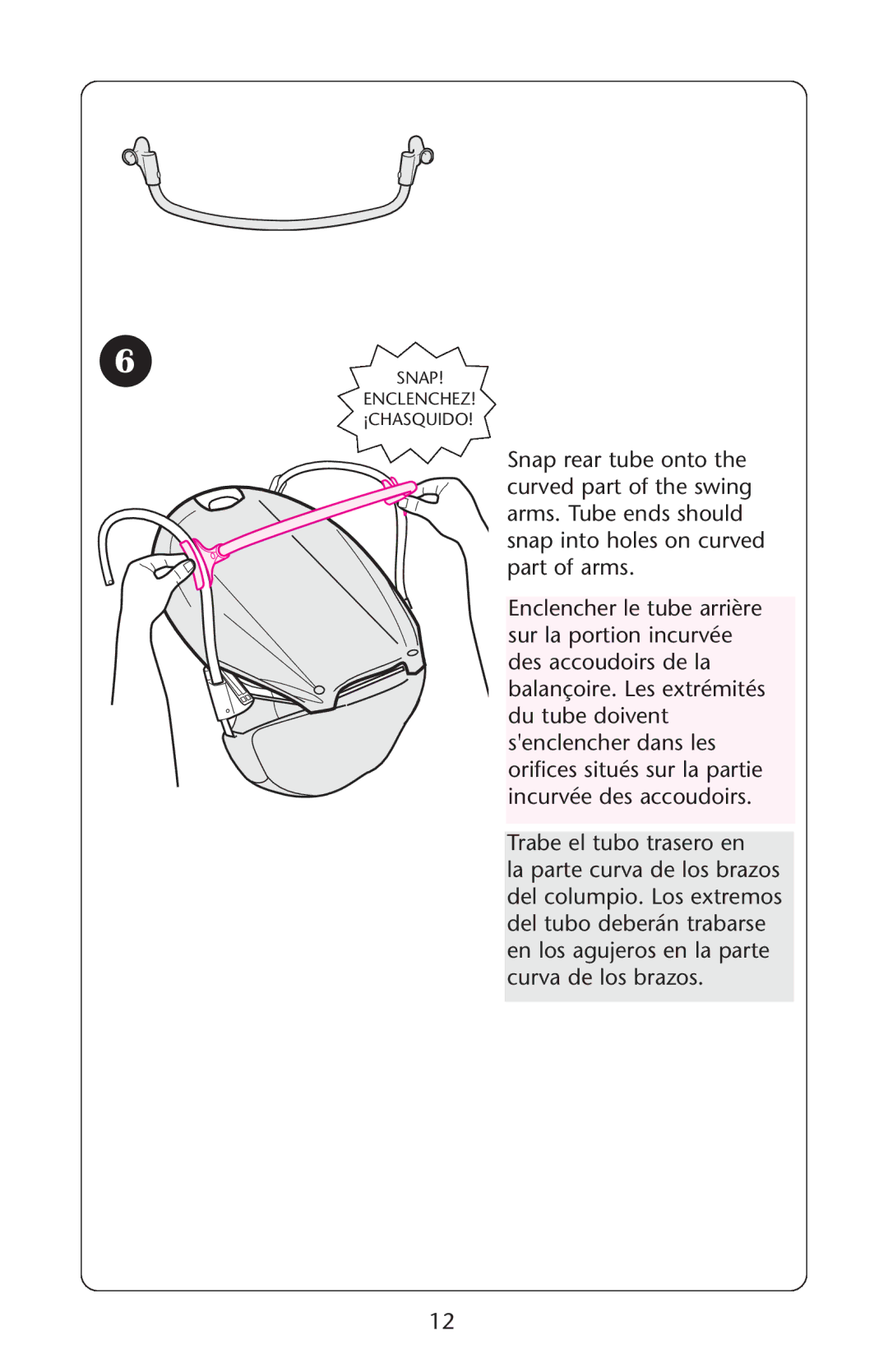 Graco PD107647A owner manual Snap Enclenchez ¡CHASQUIDO 