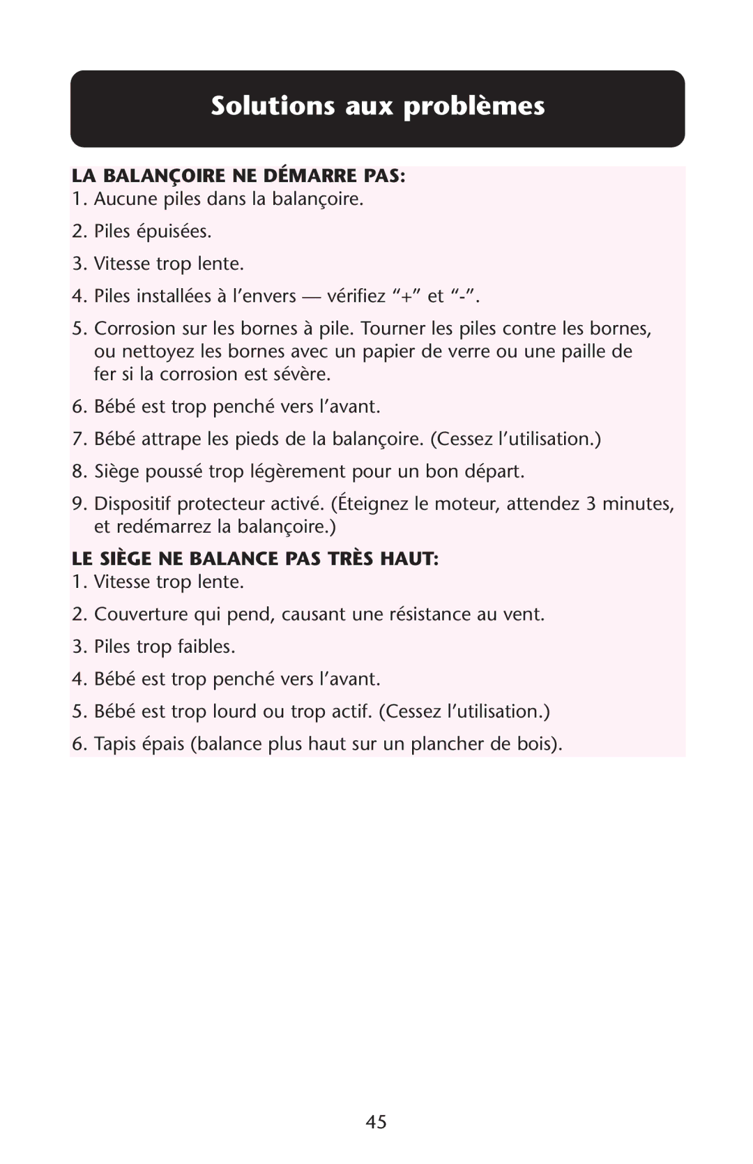 Graco PD107647A owner manual Solutions aux problèmes, LA Balançoire NE Démarre PAS, LE Siège NE Balance PAS Très Haut 