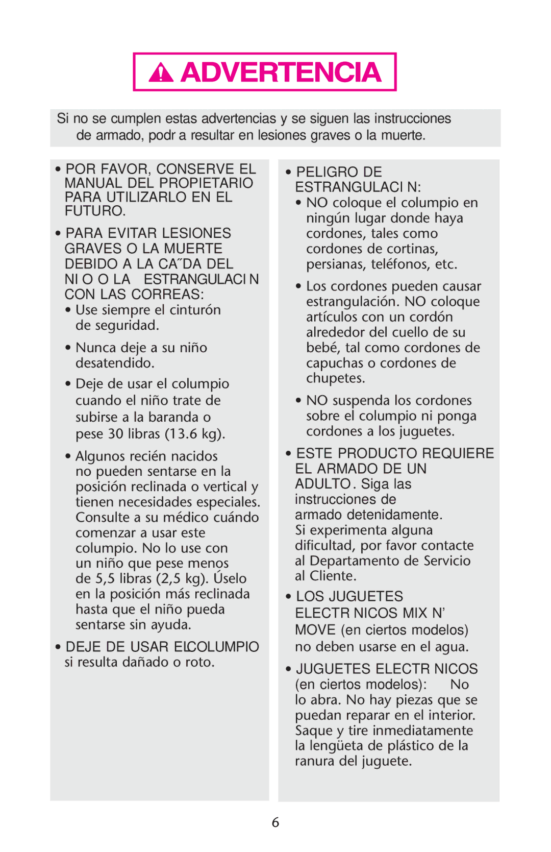 Graco PD107647A owner manual Peligro DE Estrangulación 