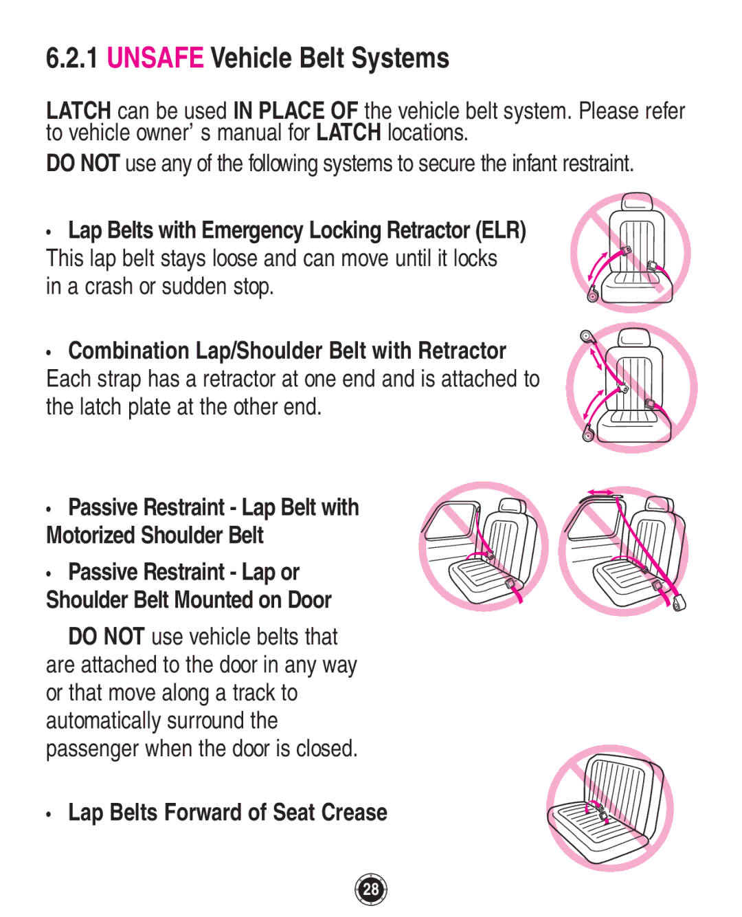 Graco PD108195A, 1749531 owner manual Unsafe Vehicle Belt Systems, Lap Belts with Emergency Locking Retractor ELR 