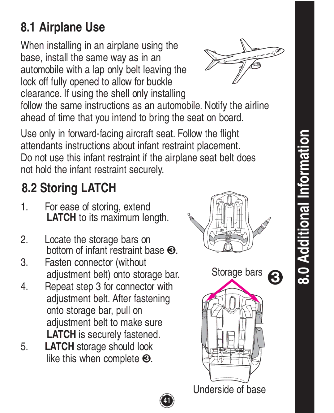 Graco 1749531, PD108195A owner manual Additional Information, Airplane Use, Storing Latch 