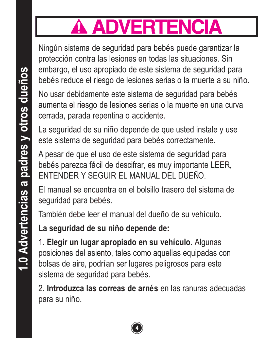 Graco PD108195A, 1749531 owner manual Advertencias a padres y otros dueños, La seguridad de su niño depende de 