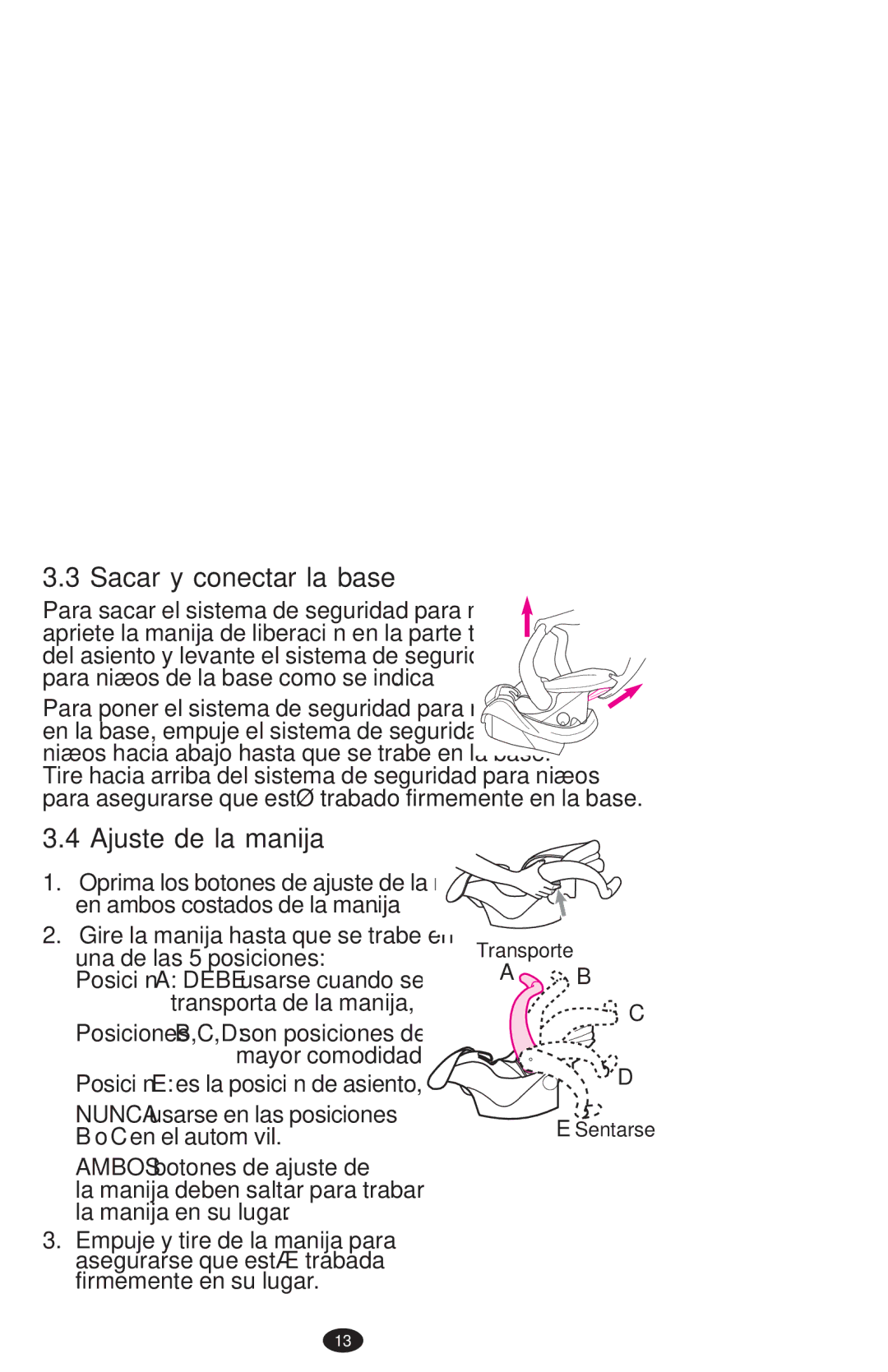 Graco PD108195A owner manual Sacar y conectar la base, Ajuste de la manija 