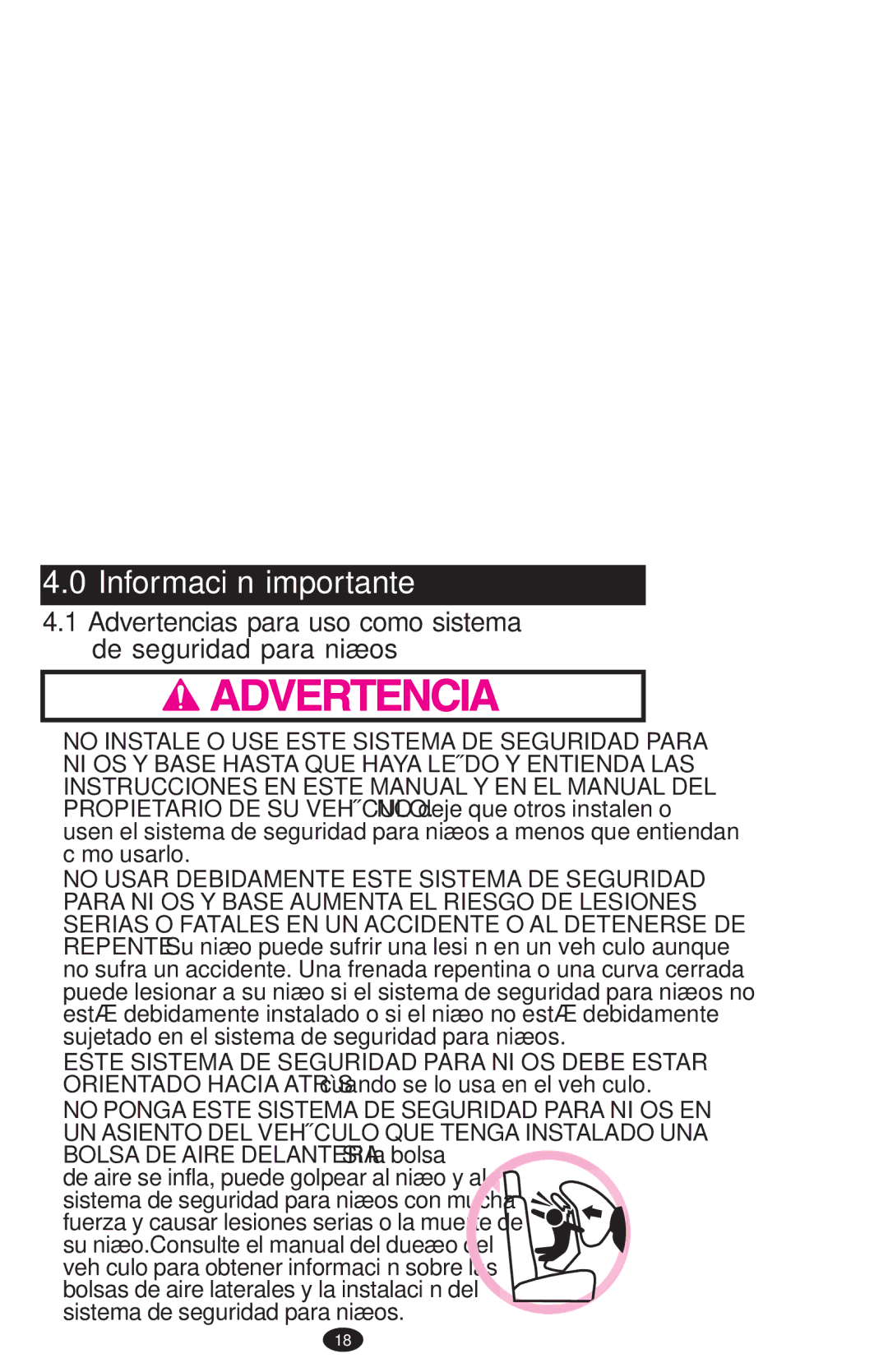 Graco PD108195A owner manual Información importante, Advertencias para uso como sistema De seguridad para niños 