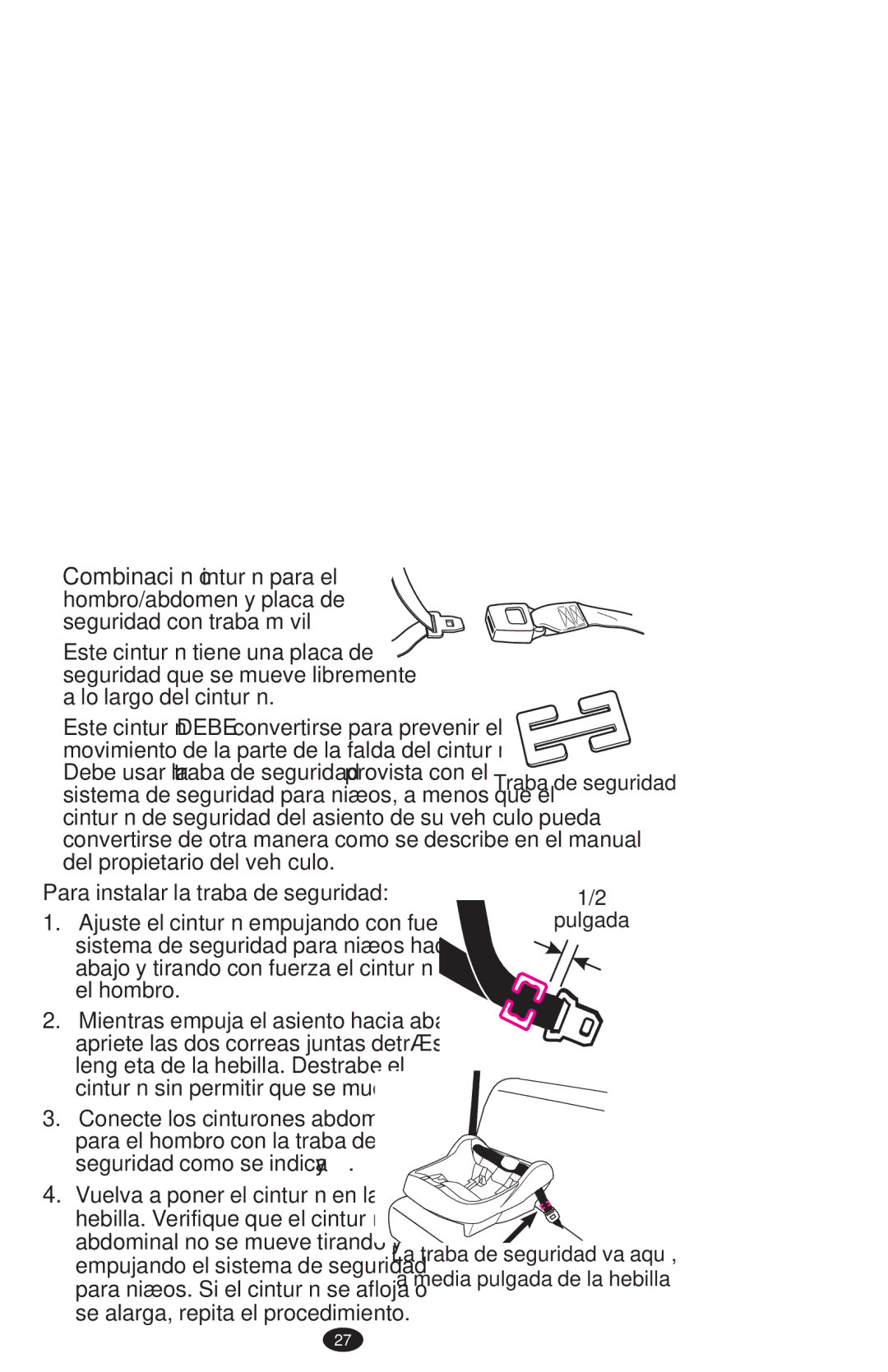 Graco PD108195A owner manual Para instalar la traba de seguridad 