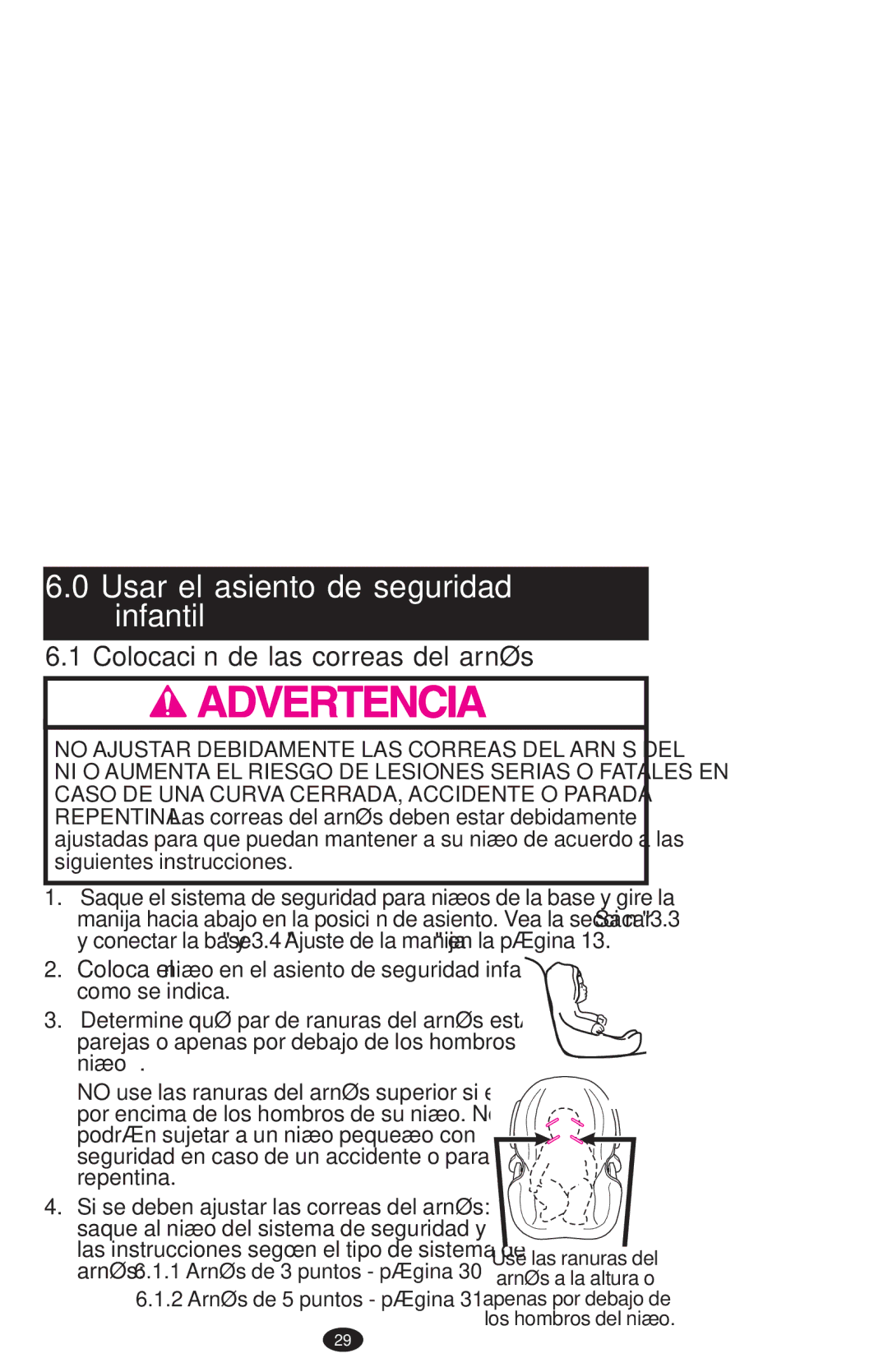 Graco PD108195A owner manual Usar el asiento de seguridad infantil, Colocación de las correas del arnés 