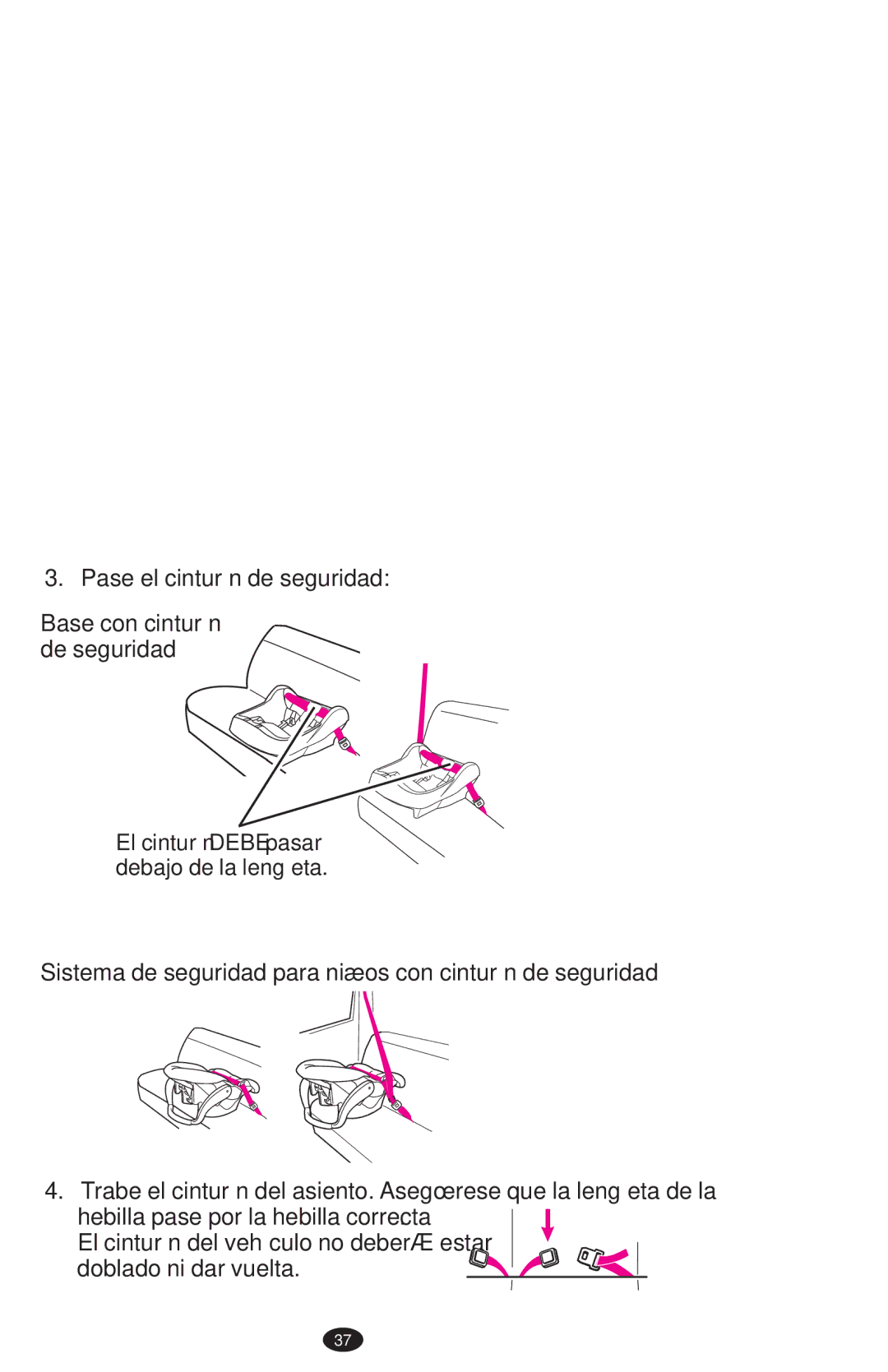 Graco PD108195A owner manual Base con cinturón de seguridad, Sistema de seguridad para niños con cinturón de seguridad 