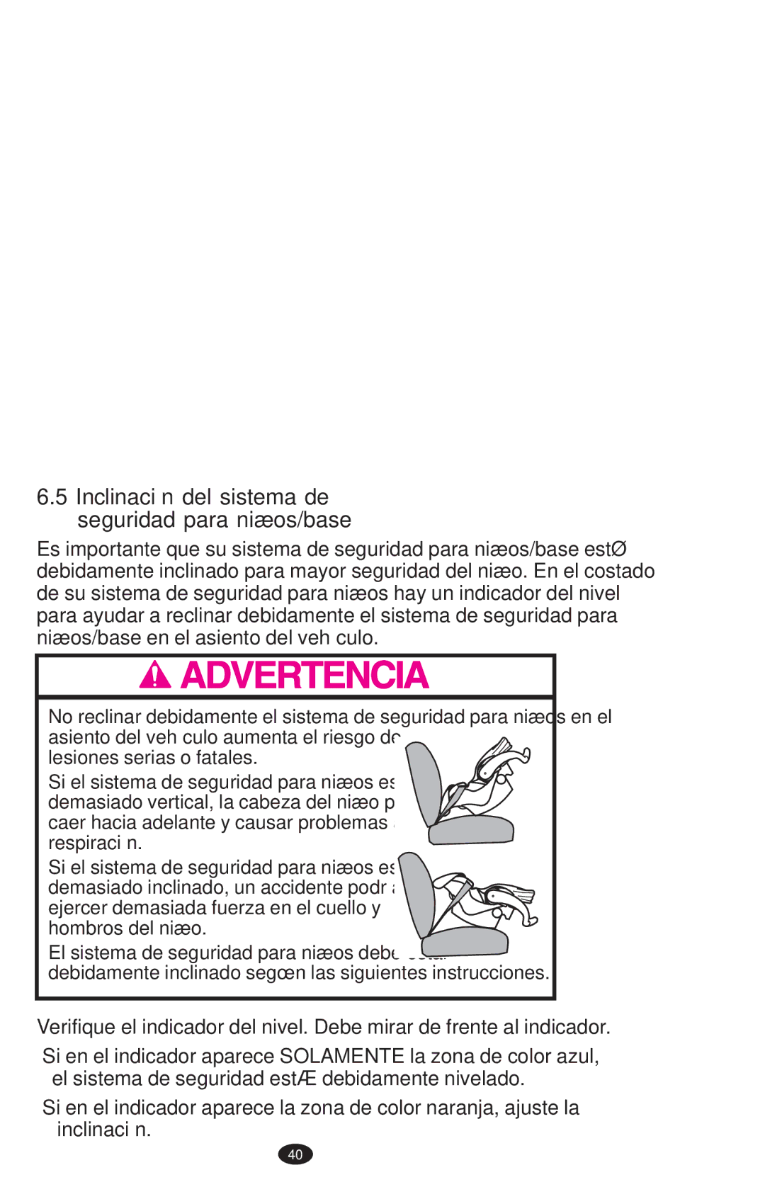 Graco PD108195A owner manual Inclinación del sistema de seguridad para niños/base 