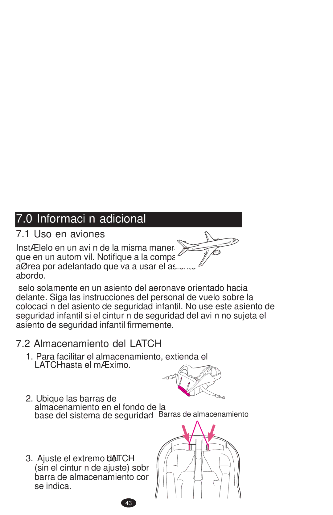 Graco PD108195A owner manual Información adicional, Uso en aviones, Almacenamiento del Latch 