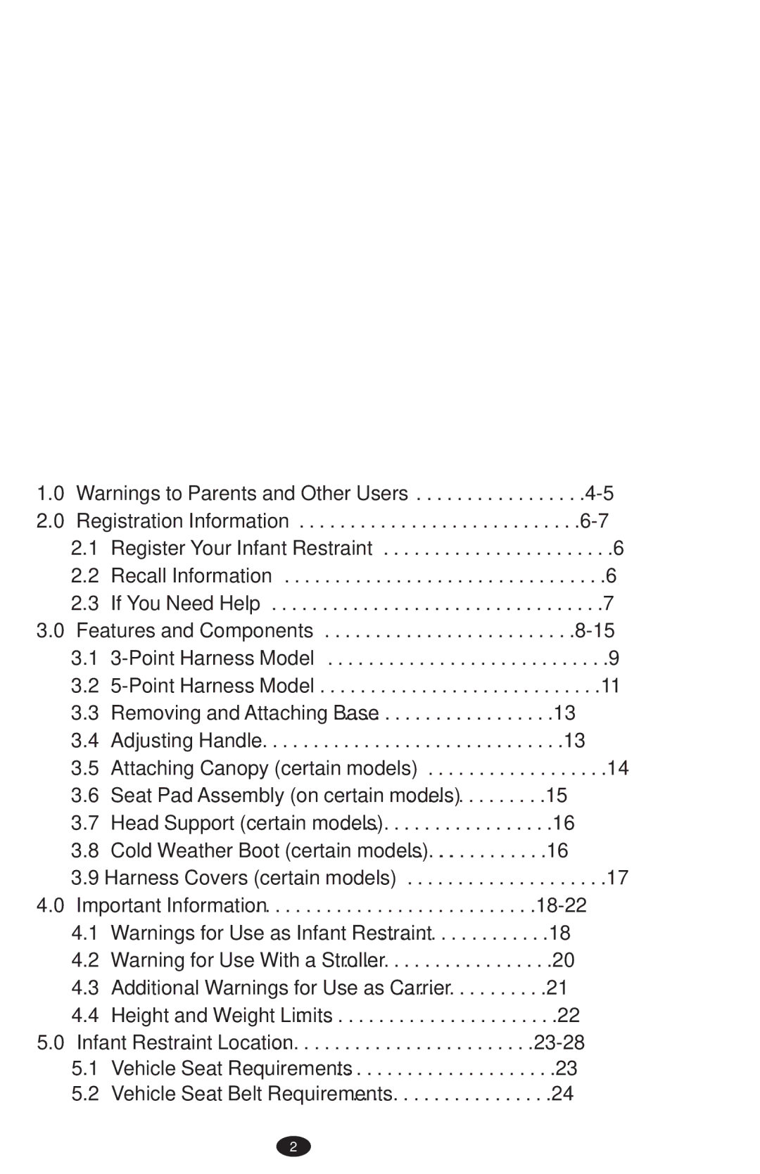 Graco PD108195A owner manual Features and Components, Important Information Infant Restraint Location 