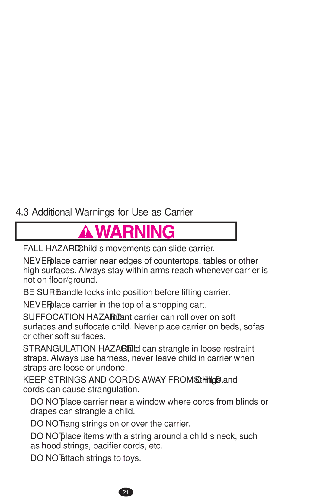 Graco PD108195A owner manual Additional Warnings for Use as Carrier 