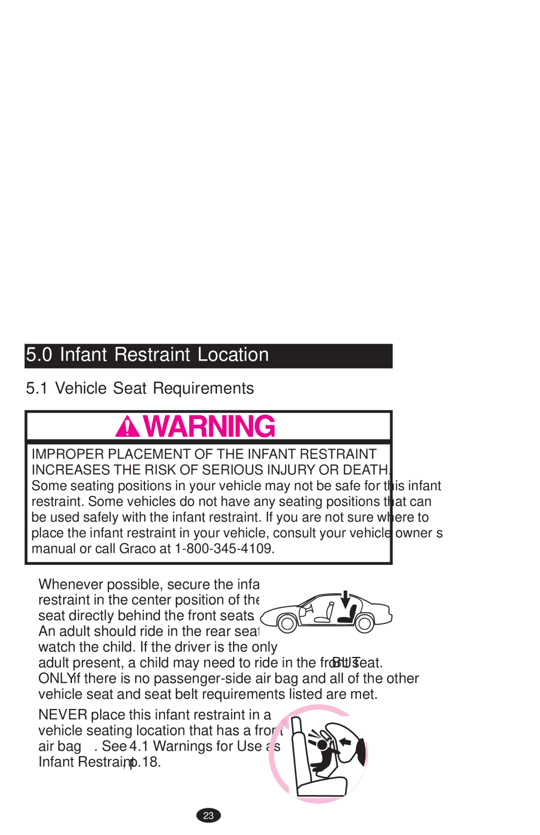 Graco PD108195A owner manual Infant Restraint Location, Vehicle Seat Requirements 