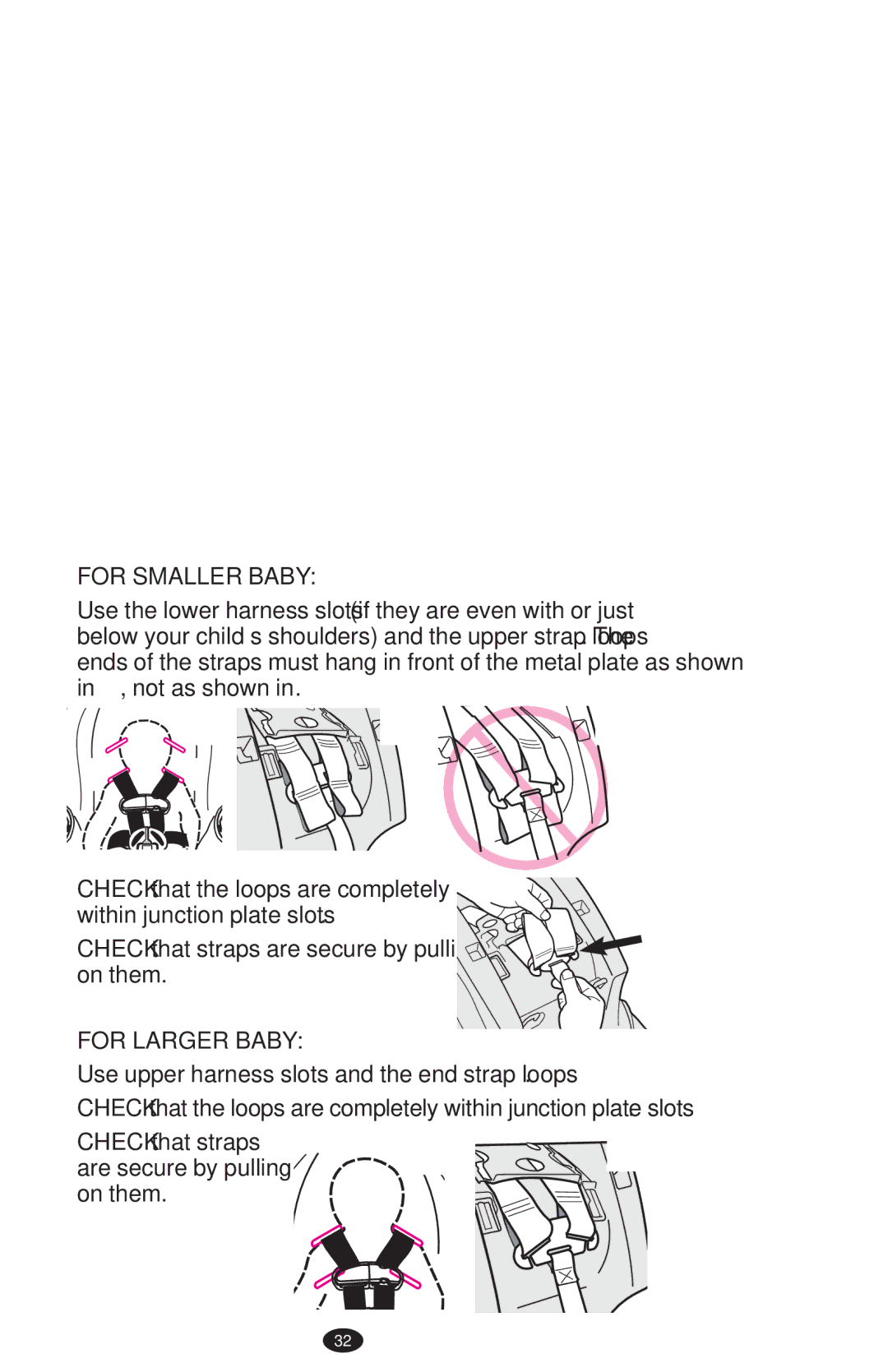 Graco PD108195A owner manual For Smaller Baby, For Larger Baby 