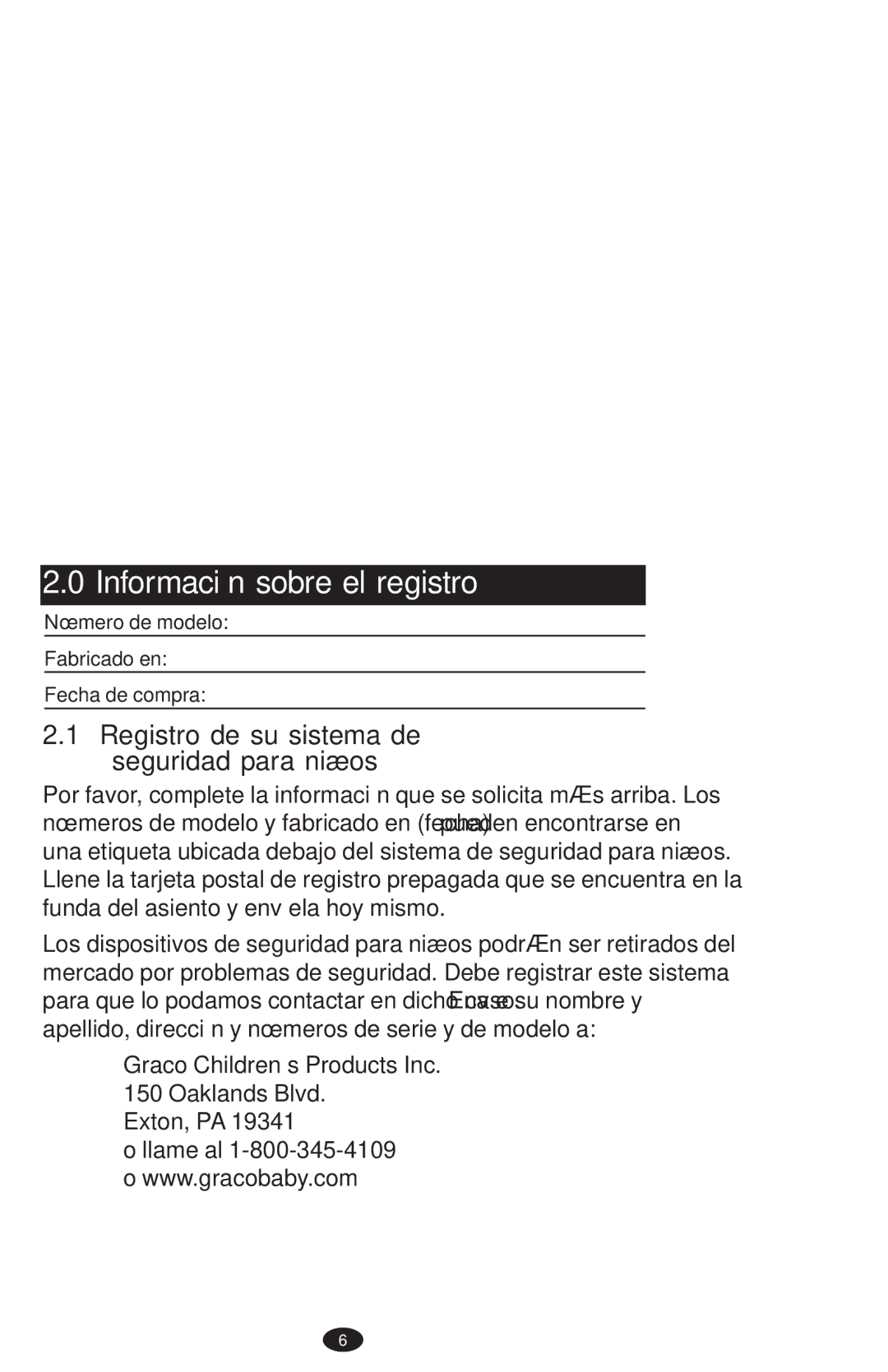 Graco PD108195A owner manual Información sobre el registro, Registro de su sistema de seguridad para niños 