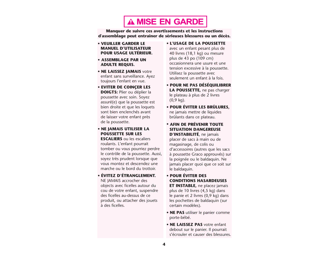 Graco PD108602A owner manual NE PAS utiliser le panier comme porte-bébé 