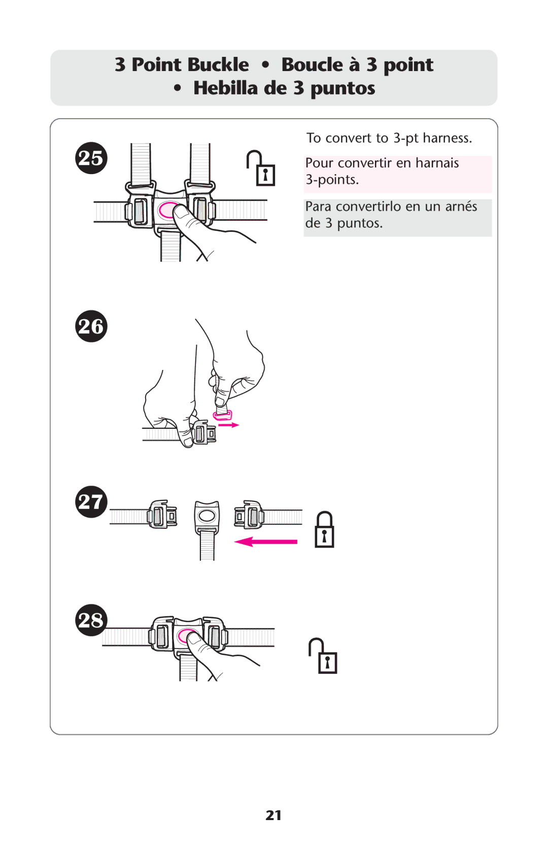 Graco 1776143, PD117007A, 1763586, 1759724 owner manual Point Buckle Boucle à 3 point Hebilla de 3 puntos 