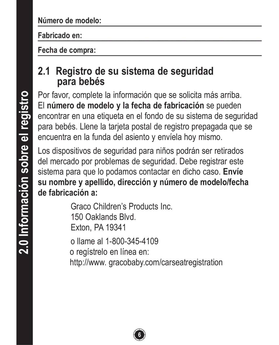 Graco PD117254B owner manual Información sobre el registro, Registro de su sistema de seguridad para bebés 