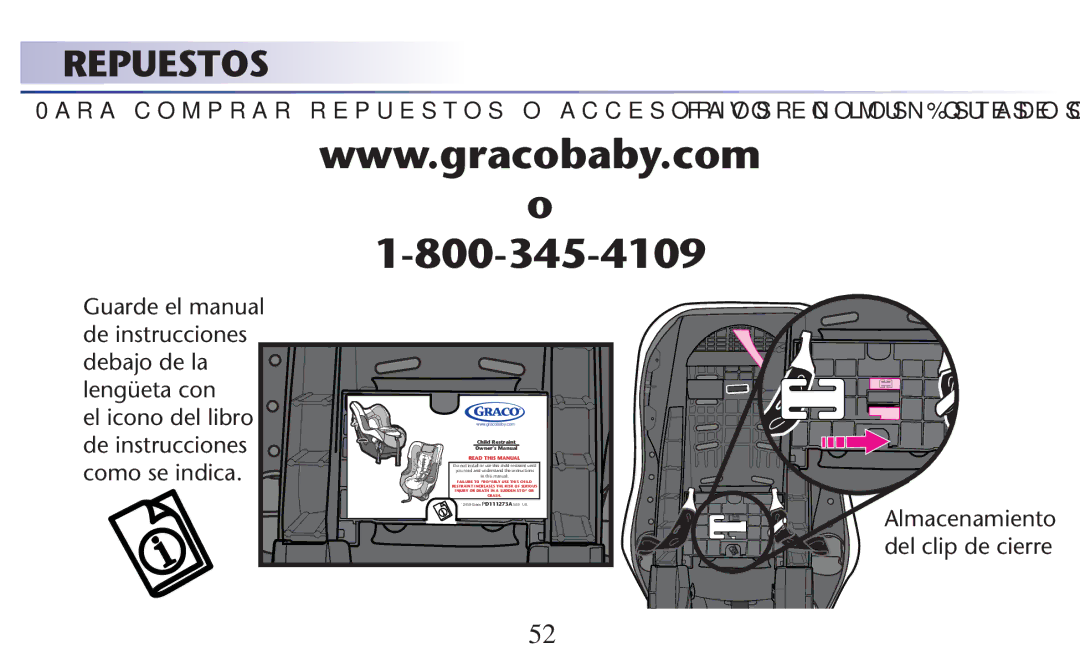 Graco 1757084, PD117812A, 1773713, 1756269, 1756268, 1765438 Repuestos, Como se indica, Almacenamiento del clip de cierre 