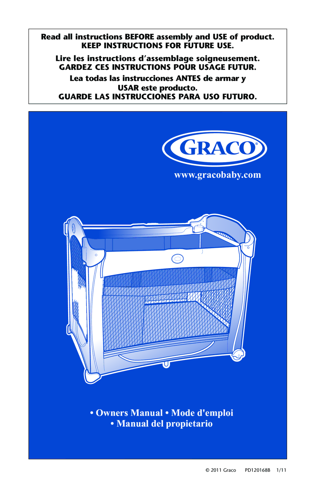 Graco PD120168B owner manual Read all instructions Before assembly and USE of product 