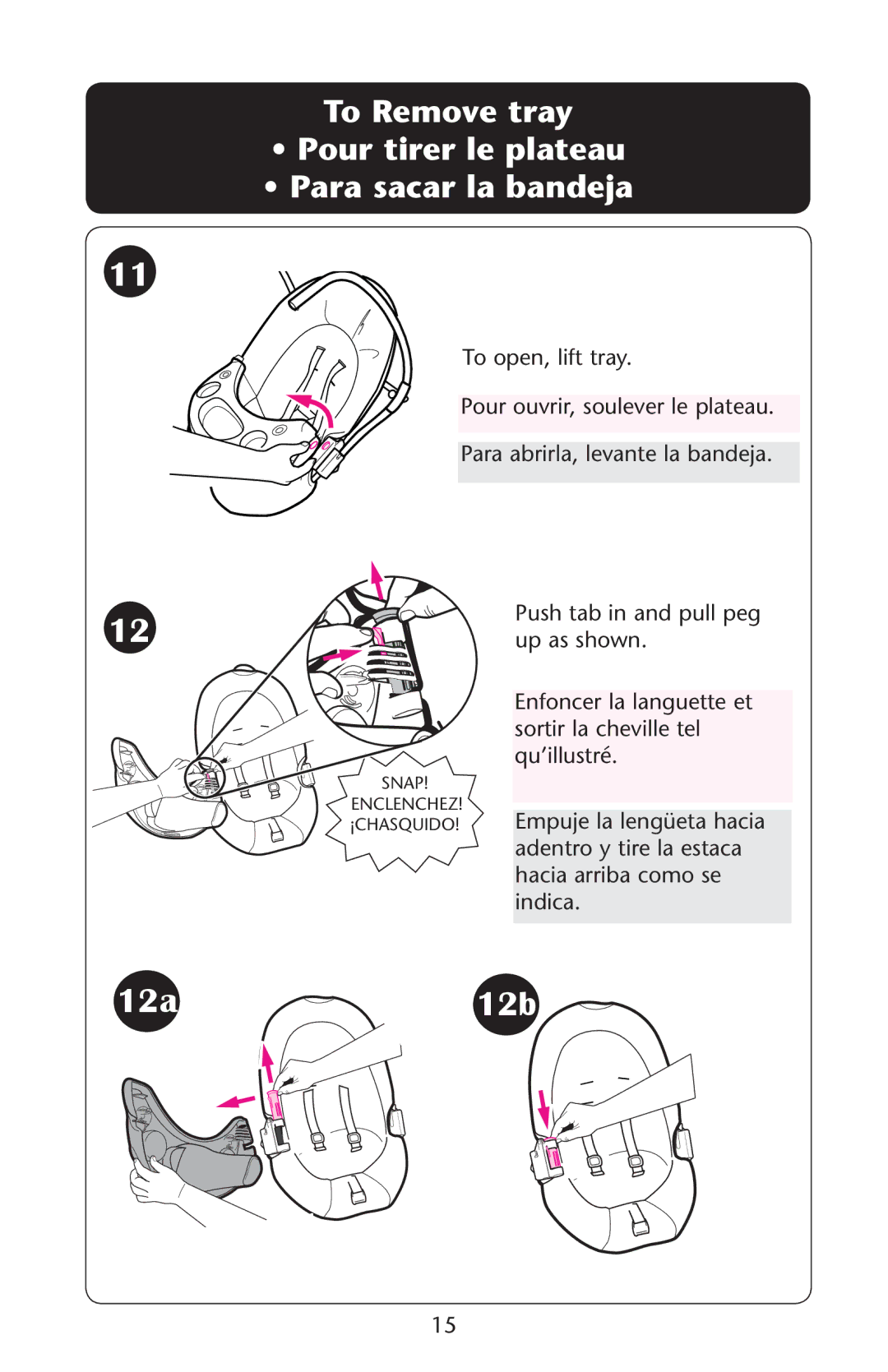Graco PD120974A owner manual Ef#Ef$, To Remove tray Pour tirer le plateau Para sacar la bandeja 
