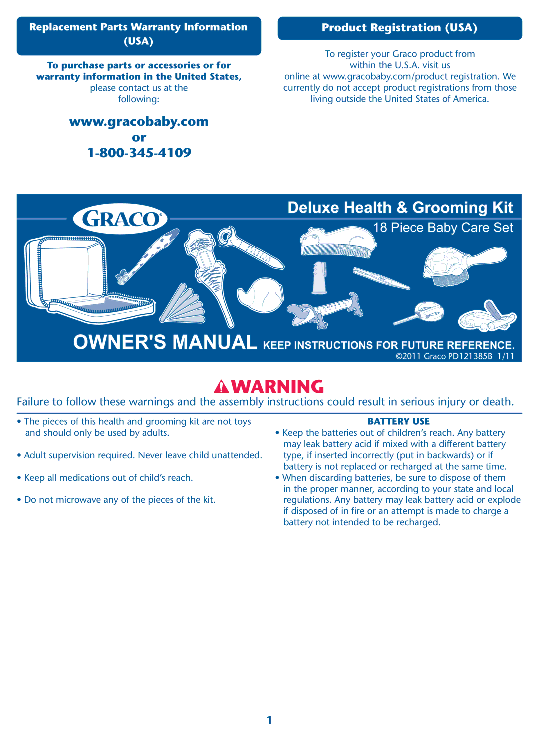 Graco PD121385B owner manual Product Registration USA, To purchase parts or accessories or for, Battery USE 