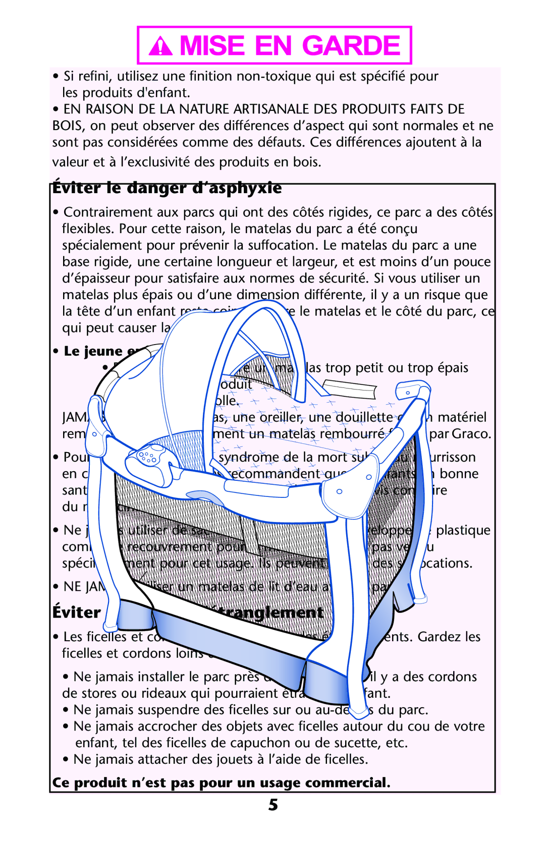 Graco PD121628C owner manual Éviter le danger d’asphyxie, Éviter le danger d’étranglement, Le jeune enfant peut sétouffer 