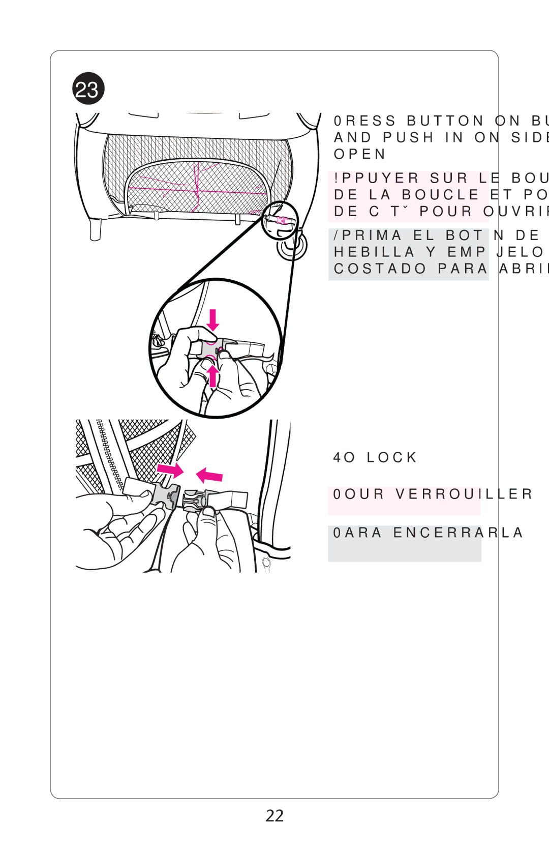 Graco PD123415A 0RESSEBUTTON on Buckle Andnpush in on Side to OPEN, 4O LOCK 0OUR VERROUILLER 0ARA ENCERRARLA 