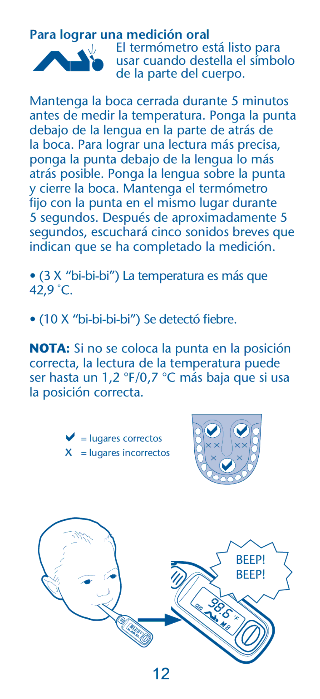 Graco PD135573A, 1769606 owner manual Para lograr una medición oral 