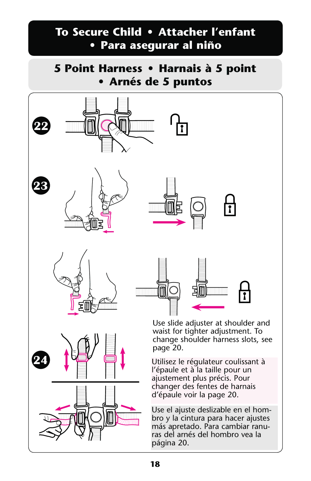 Graco PD137548A owner manual To Secure Child Attacher l’enfant Para asegurar al niño 