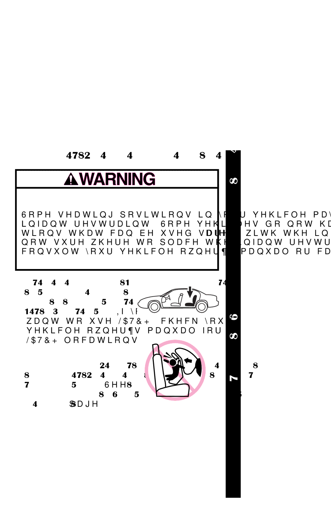 Graco PD137548A owner manual 9HKLFOH6HDW5HTXLUHPHQWV, YHKLFOHRZQHU¶VPDQXDOIRU $7&+ORFDWLRQV 