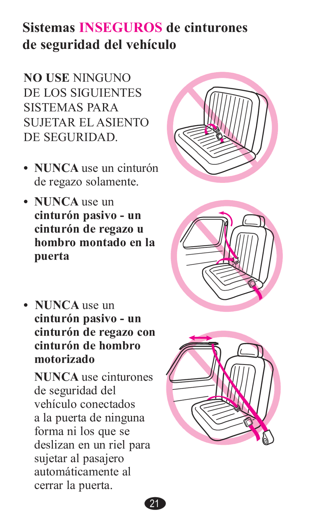 Graco PD141229A manual SiVtemDV Inseguros de cinturoneV de VeJuridDd del vehículo, Nunca XVHXQ 