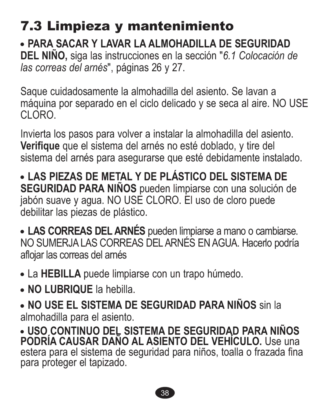 Graco 32, PD142891A, 1774385 owner manual Limpieza y mantenimiento, USO Continuo DEL Sistema DE Seguridad Para Niños 