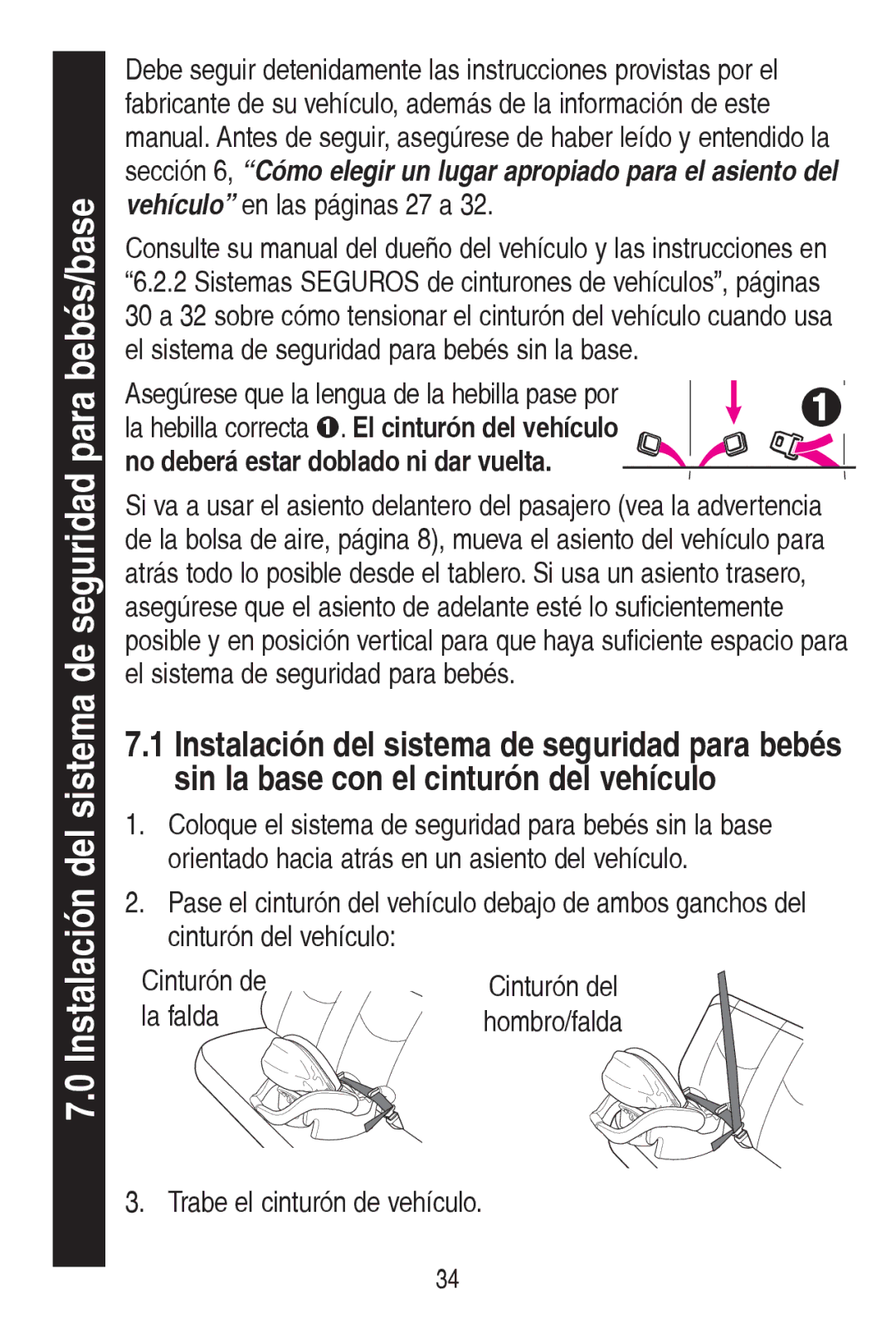 Graco PD147137A, 1769847 owner manual HOVLVWHPDGHVHJXULGDGSDUDEHEpV, OdIdogd,  7UDEHHOFLQWXUyQGHYHKtFXOR 