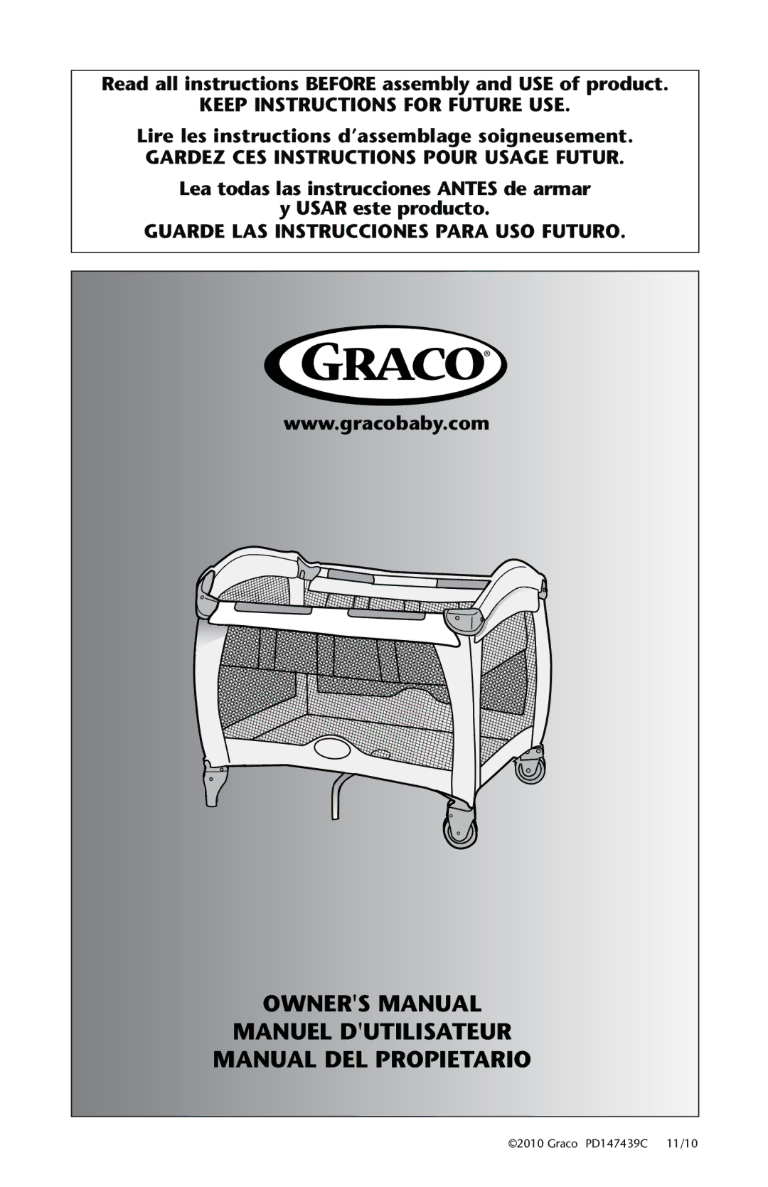 Graco PD147439C owner manual Read all instructions Before assembly and USE of product 