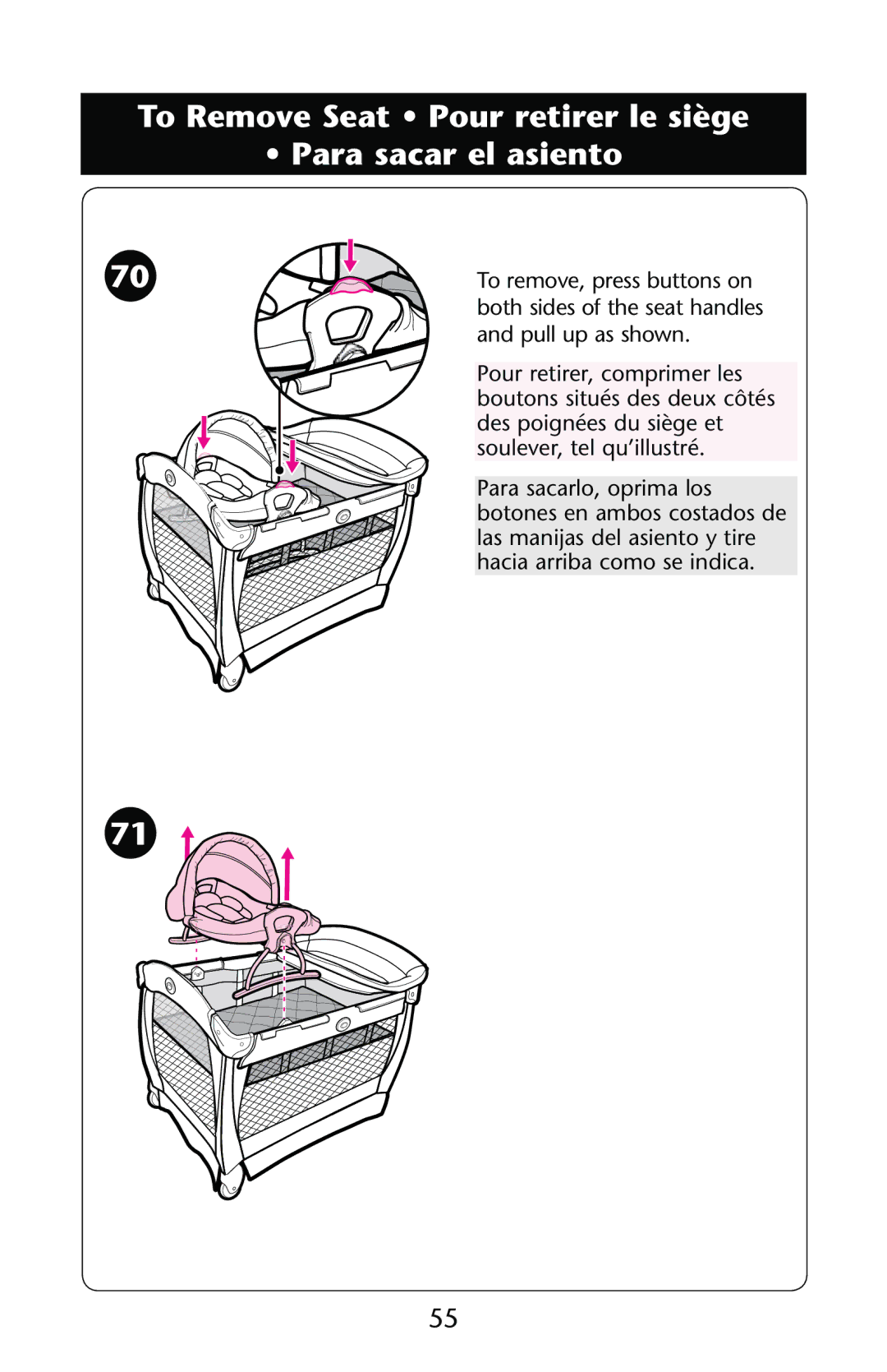 Graco PD147439C owner manual To Remove Seat Pour retirer le siège Para sacar el asiento 