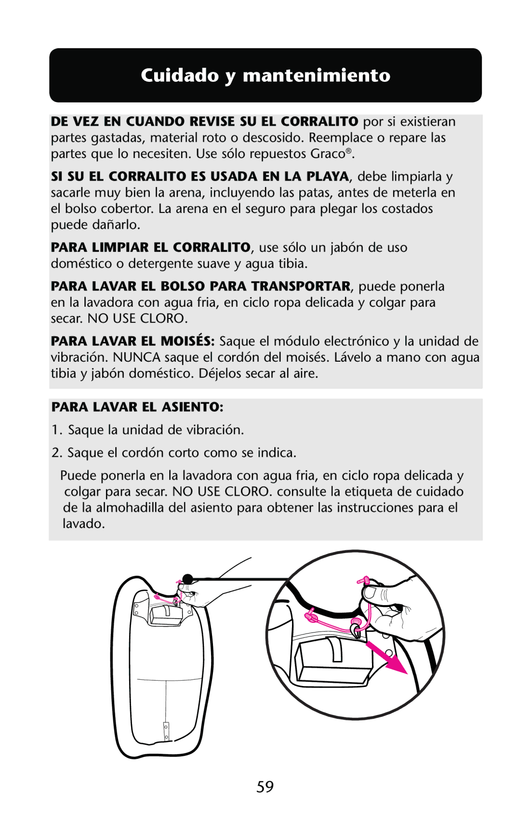 Graco PD147439C owner manual Cuidado y mantenimiento, Para Lavar EL Asiento 