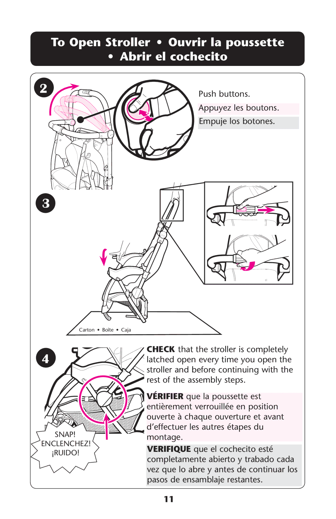 Graco PD152642A 6/10 owner manual To Open Stroller Ouvrir la poussette Abrir el cochecito 