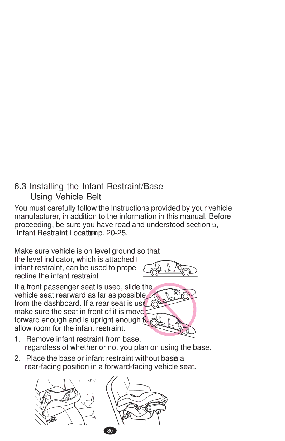 Graco PD152642A 6/10 owner manual ➋ ➌, Installing the Infant Restraint/Base Using Vehicle Belt 